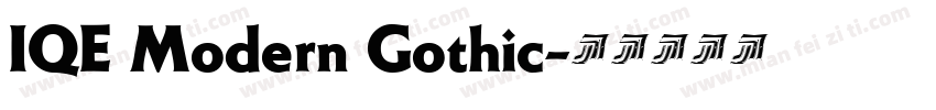 IQE Modern Gothic字体转换